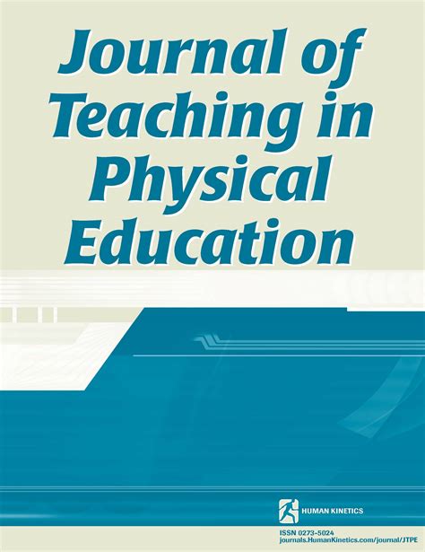 Journal of Teaching in Physical Education .